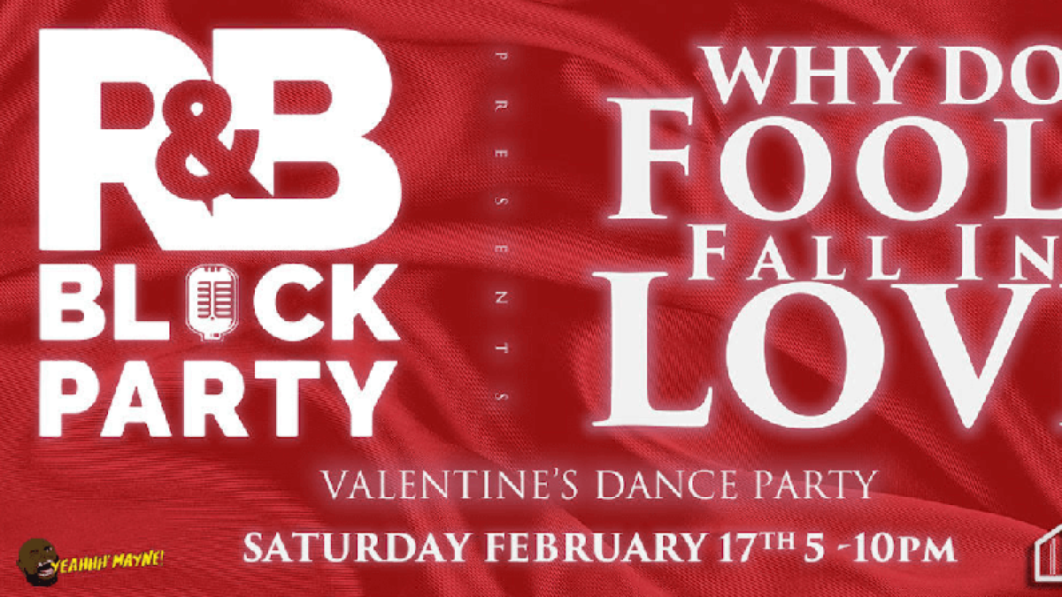 R&B Block Party Valentines Day Weekend - Vimarsana News