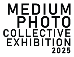 Medium Photo Collective Exhibition