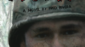 "Raw Man" is a new novel by Vietnam War veteran Fred Rivera