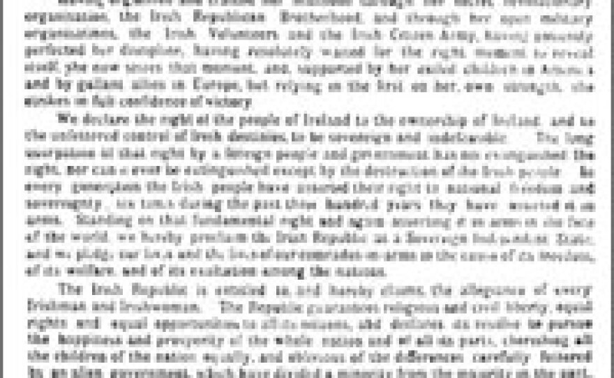 The Irish Proclamation of Freedom read by Padraig Pearse on April 24, 1916. Pearse was later executed at Kilmainham Jail in Dublin.