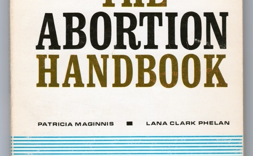 Among the publications created by Pat Maginnis and Lana Phelan was <em>The Abortion Handbook</em>. Along with Rowena Gurner, Maginnis and Phelan were known as the Army of Three for their abortion rights activism.