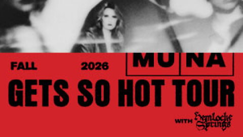 MUNA: 'Gets So Hot Tour'