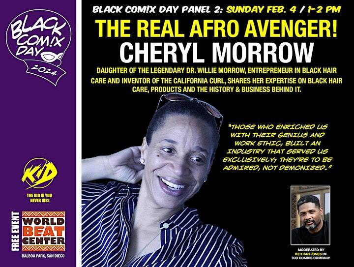 On Sunday, Keithan Jones moderates a panel with Cheryl Morrow, whom he dubs "The Afro Avenger." 