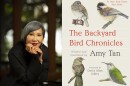A photo of Amy Tan is shown next to the book cover for "The Backyard Bird Chronicles."