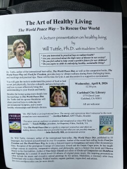 'The Art of Healthy Living, The World Peace Way To Rescue Our World'