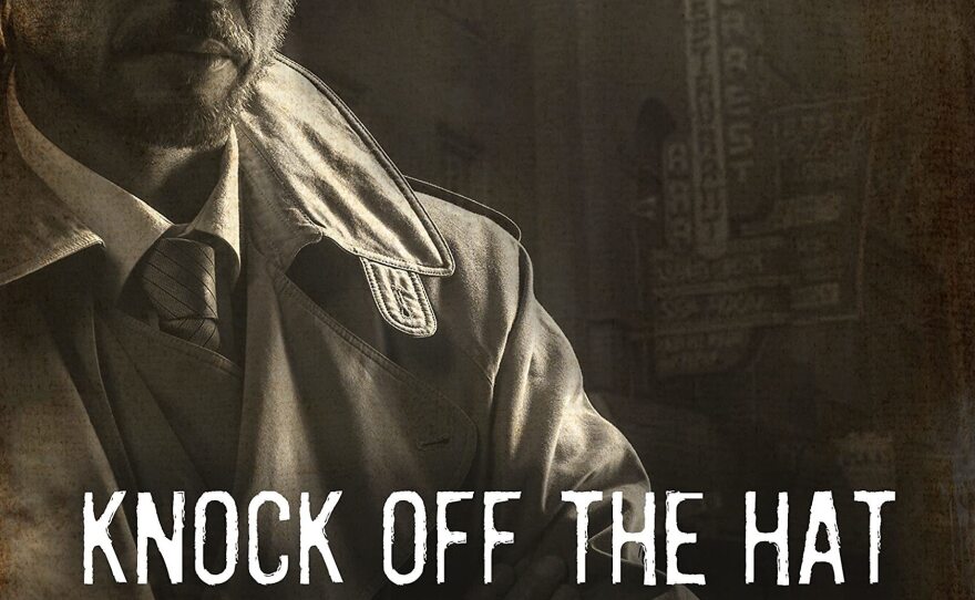 <em>Knock Off The Hat: A Clifford Waterman Gay Philly Mystery</em>, by Richard Stevenson