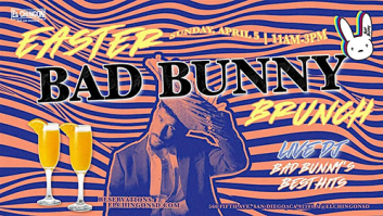 Easter Brunch - Bad Bunny Edition