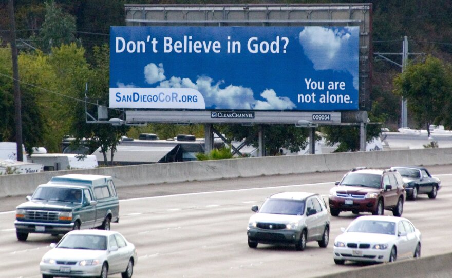 "Don't Believe in God?" billboard that was put up by the San Diego Coalition of Reason in November, 2009.