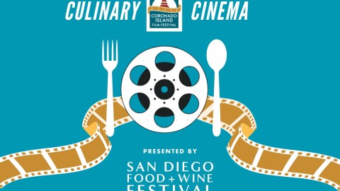 San Diego Food + Wine Festival: Culinary Cinema Series In Partnership With Coronado Island Film Festival