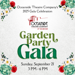 Oceanside Theatre Company Garden Party Gala