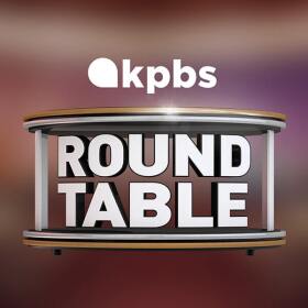 podcast_600-KPBSRoundtable.jpg