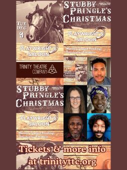 'Stubby Pringles Christmas' - Playwright's Saloon at Trinity Theatre Company