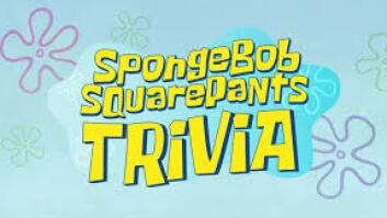 Spongebob Trivia