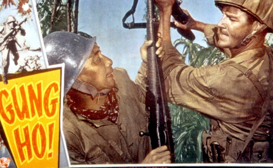The gung-ho slogan adopted by some Marines became so well-known that it was turned into a 1943 movie.