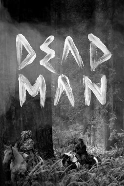 'Deadpan Walking: The Early Films of Jim Jarmusch' – 'Dead Man'