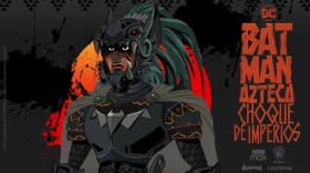 "Batman Azteca: Choque De Imperios (Aztec Batman: Clash of Empires)" takes DC Comics' superhero south of the border for a re-imagining.