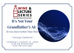 Wine and Lecture: 'It's Not Your Grandfather's AI: It Goes Back Further Than That'