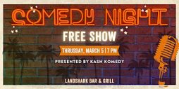 Comedy Night at Landshark Bar and Grill