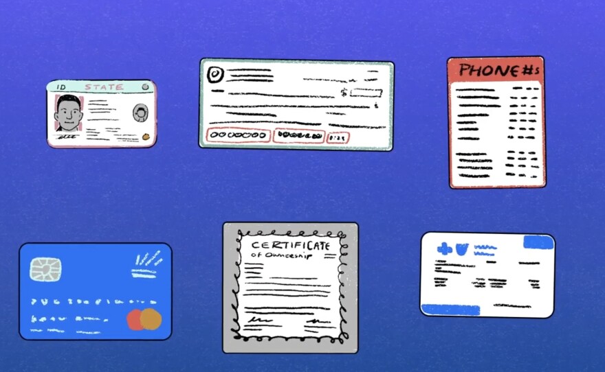 Make digital copies of important documents like your ID, birth certificate and insurance information.