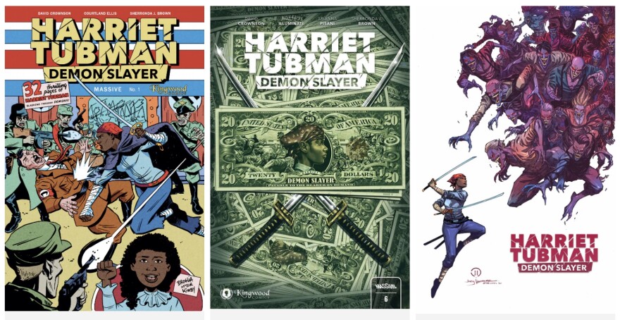 Covers from the comic, "Harriet Tubman the Demon Slayer."