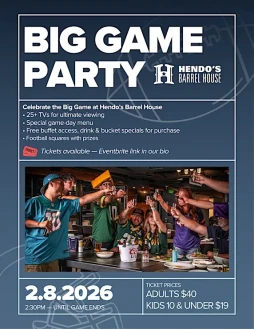 Hendo's Barrel House Big Game Watch Party for 2026 NFL Super Bowl 