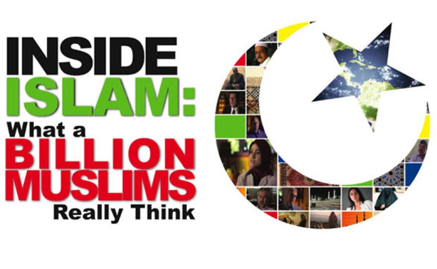 Title graphic for "Inside Islam: What a Billion Muslims Really Think," a new documentary film from Unity Productions Foundation.