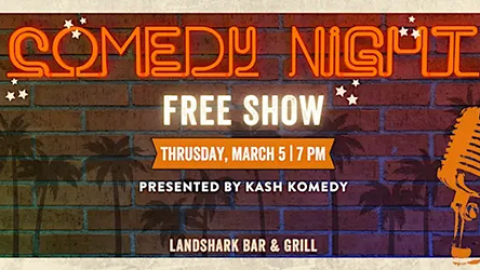 Comedy Night at Landshark Bar and Grill