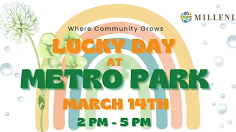 Lucky Day at Metro Park - Otay Ranch Free Community Event