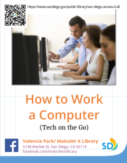 How to Work a Computer/Tech on the Go Digital Literacy: Network Safety