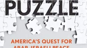 "The Peace Puzzle: America's Quest For Arab-Israeli Peace, 1989-2011." 
