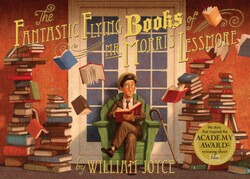 The Fantastic Flying Books of Mr. Morris Lessmore by William Joyce.jpeg