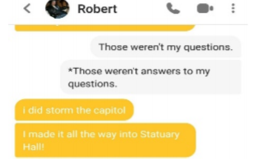 In a court filing, federal prosecutors say suspect Robert Chapman told a Bumble user about his alleged involvement in the Capitol insurrection.