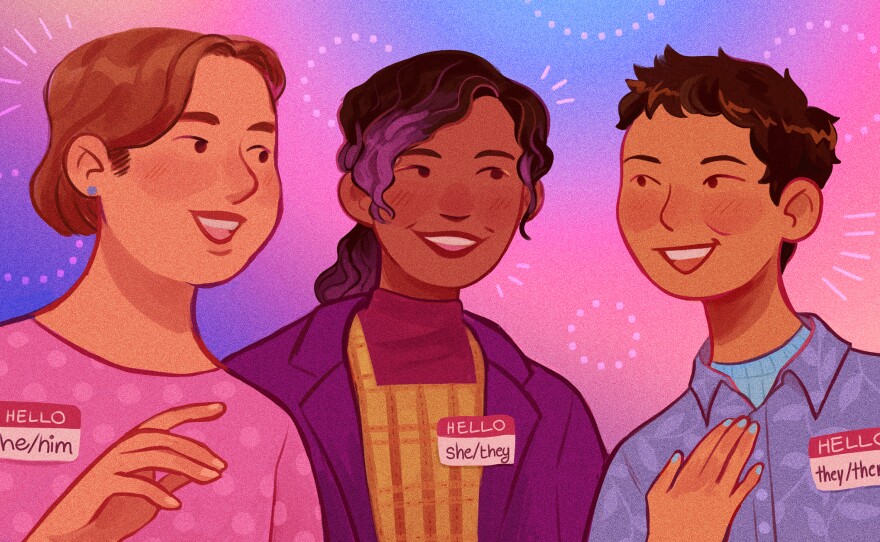 "Pronouns are basically how we identify ourselves apart from our name. It's how someone refers to you in conversation," says Mary Emily O'Hara, a communications officer at GLAAD. "And when you're speaking to people, it's a really simple way to affirm their identity."