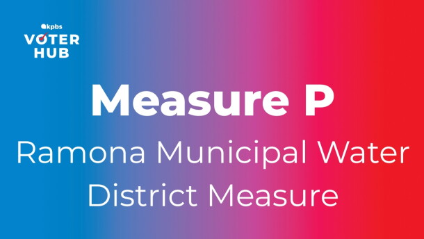 The text "Measure P: Ramona Municipal Water District Measure" is displayed over a blue to red gradient background, in this undated graphic. 
