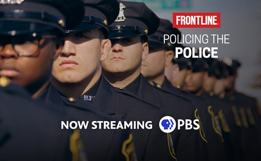 Stream FRONTLINE "Policing The Police"