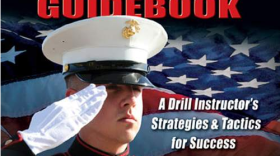 "The Ultimate Marine Recruit Training Guidebook" by Retired Marine Gunnery Sergeant Nick Popaditch