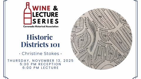 Wine and Lecture: 'Historic Districts 101'