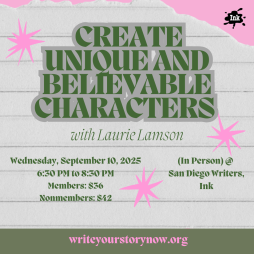 Create Unique and Believable Characters - Writing Workshop