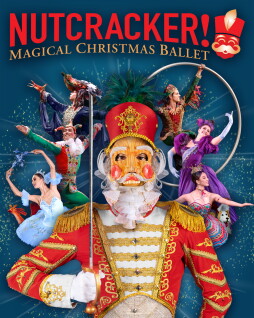 'NUTCRACKER! Magical Christmas Ballet'