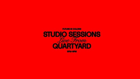 Studio Sessions Live From Quartyard