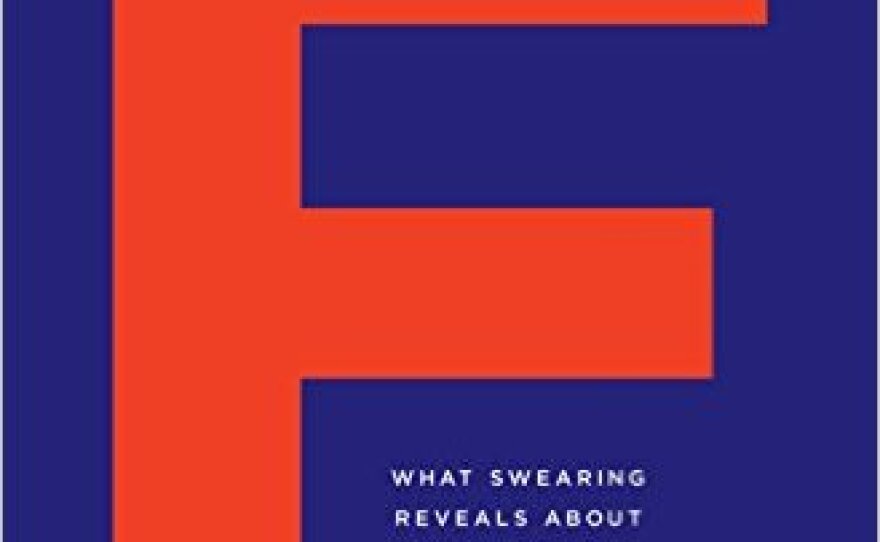 Book cover, "What the F" by Benjamin Bergen. 