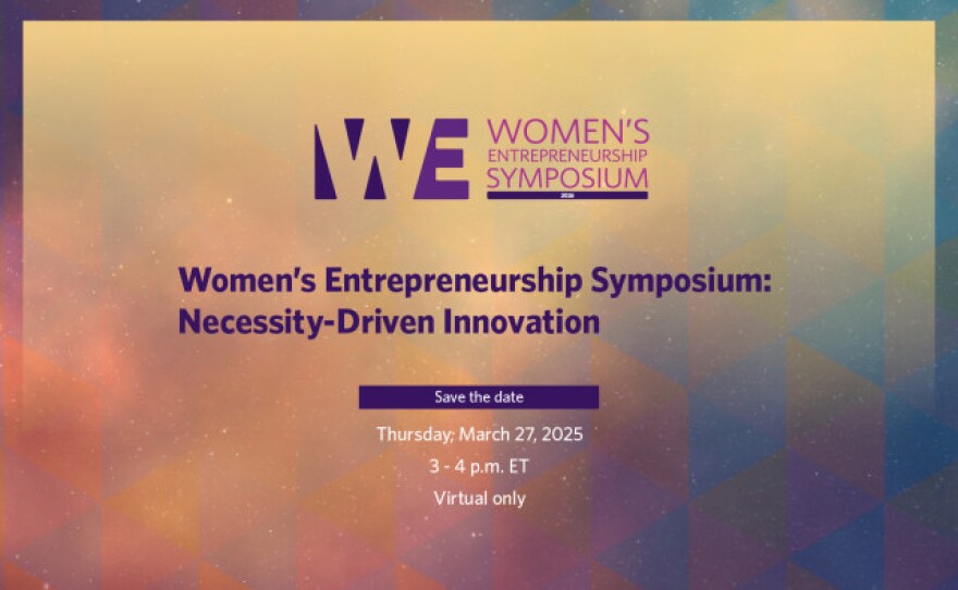 Women’s Entrepreneurship Symposium: Necessity-driven innovation