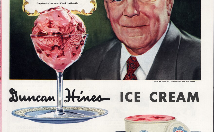 A 1950s ad for Duncan Hines ice cream quotes Hines as saying "Many people tell me they first bought it because they regard my name as a guide to good eating."