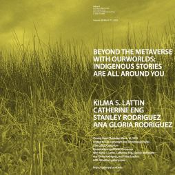 Beyond the Metaverse with OurWorlds: Indigenous Stories are All Around You