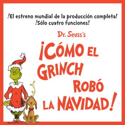 '¡Cómo el Grinch robó la Navidad!'