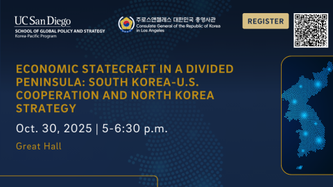 'Economic Statecraft in a Divided Peninsula: South Korea-U.S. Cooperation and North Korea Strategy'