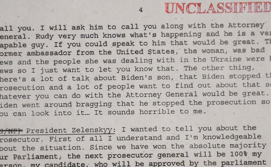 The White House this week released a declassified phone transcript of a conversation between President Trump and Ukrainian President Volodymyr Zelenskiy from July 25.