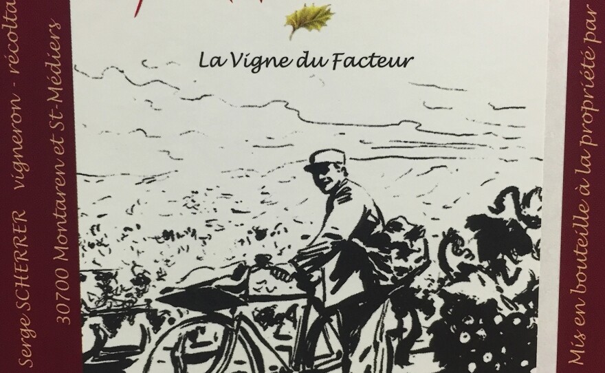 The label for La Vigne du Facteur — The Mailman's Vine — a rosé produced by Serge Scherrer. He's a part-time postman, part-time winemaker who was able to buy a parcel of land in Provence a decade ago because of the real estate crisis.