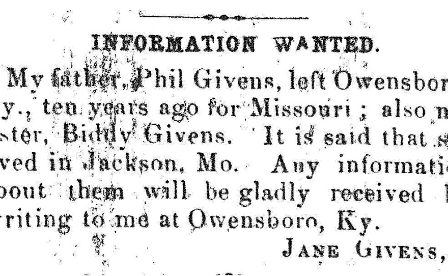 Jane Givens searches for her father, Phil, and sister, Biddy, through an ad placed in Cincinnati's The Colored Citizen in 1866.
