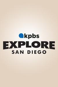 KPBS Explore San Diego Cover Art